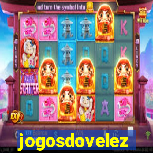 jogosdovelez