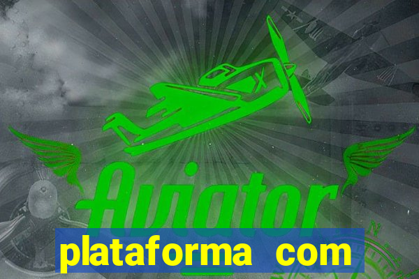 plataforma com bonus de cadastro fortune tiger