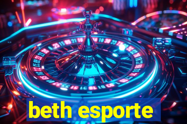 beth esporte