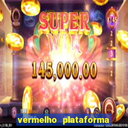 vermelho plataforma de jogos