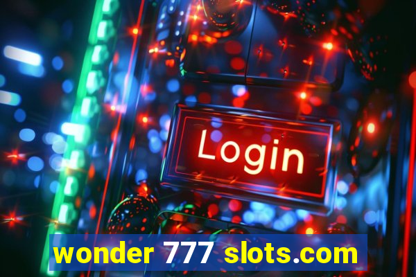 wonder 777 slots.com