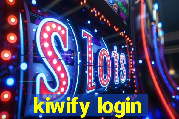 kiwify login