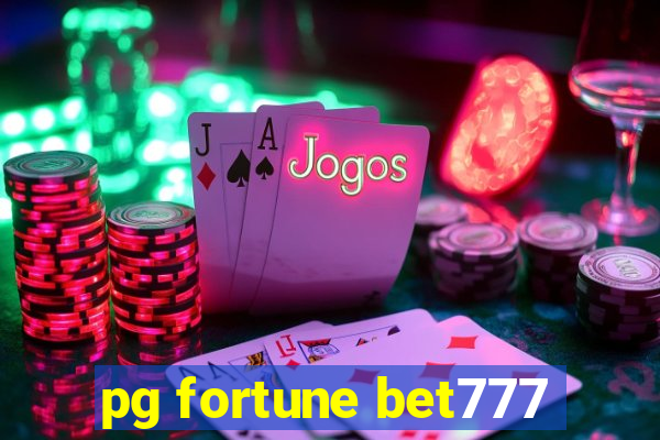 pg fortune bet777