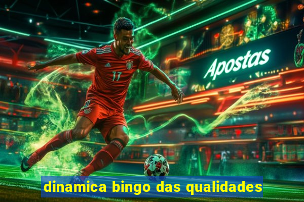 dinamica bingo das qualidades