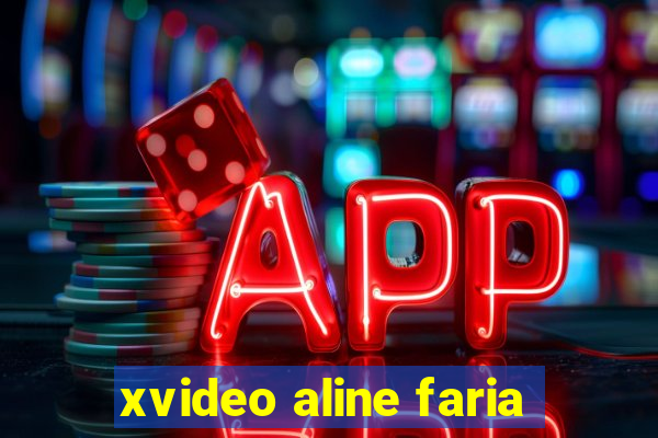 xvideo aline faria