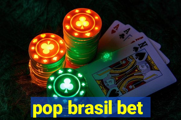 pop brasil bet