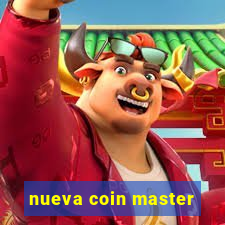 nueva coin master