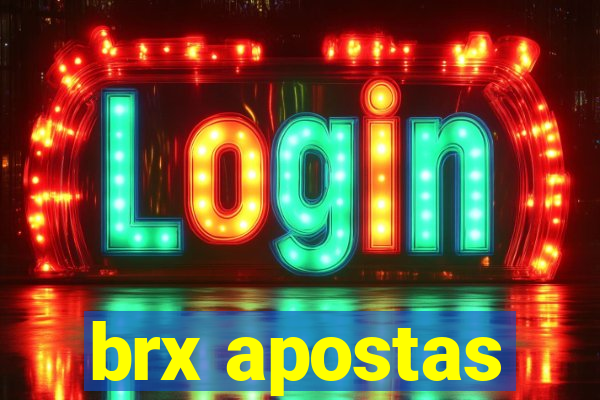 brx apostas