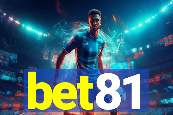 bet81