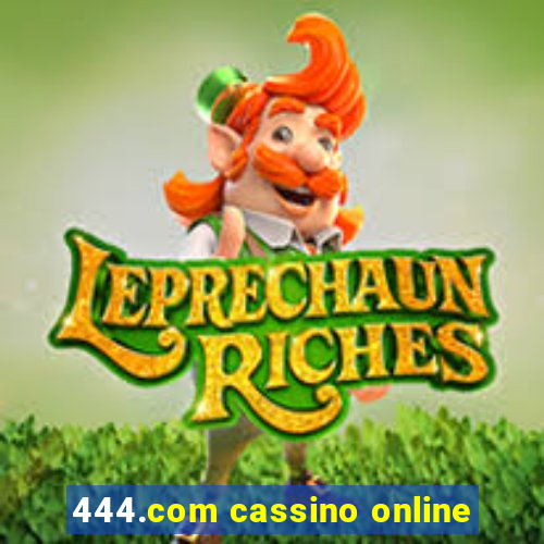 444.com cassino online