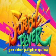 gerador palpite quina