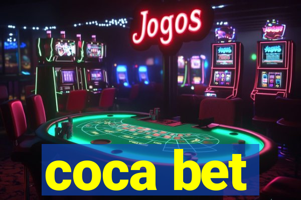 coca bet