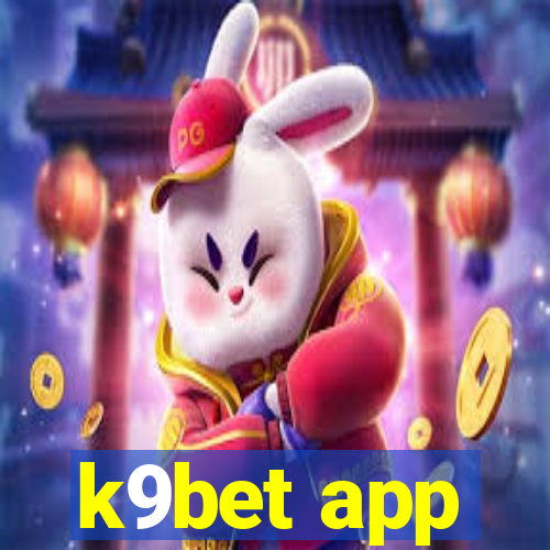 k9bet app