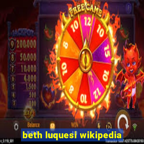 beth luquesi wikipedia