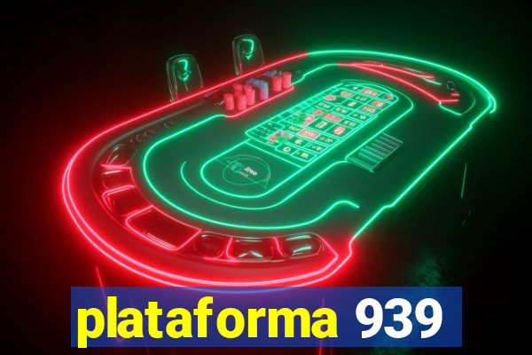 plataforma 939