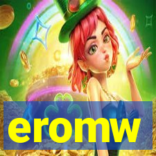 eromw