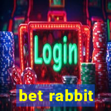 bet rabbit