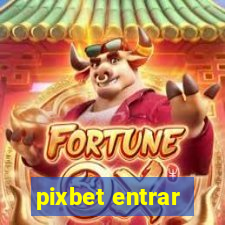 pixbet entrar