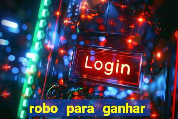 robo para ganhar no fortune tiger