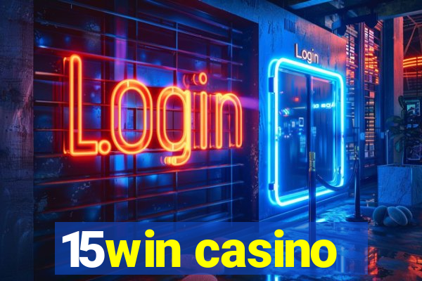 15win casino