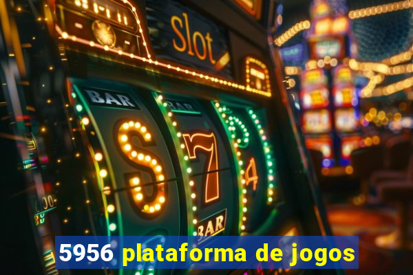 5956 plataforma de jogos