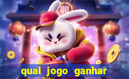 qual jogo ganhar dinheiro sem depositar nada