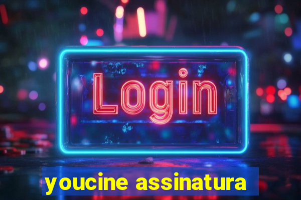 youcine assinatura