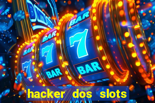 hacker dos slots porcentagem grátis