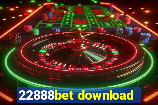 22888bet download