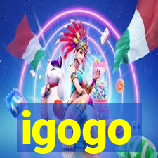 igogo