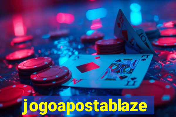 jogoapostablaze