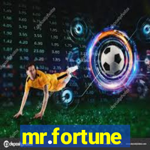 mr.fortune