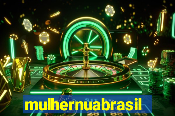 mulhernuabrasil