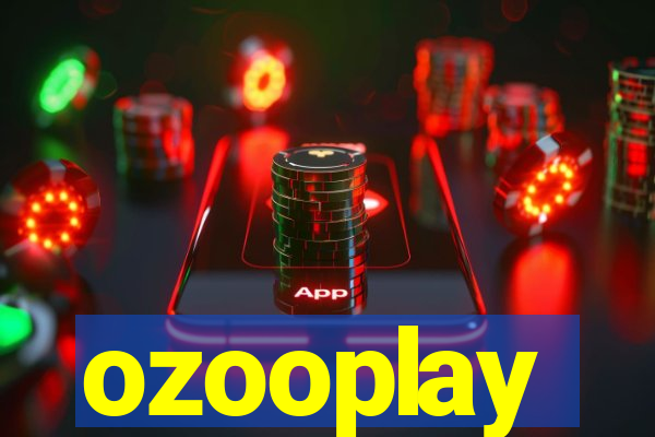 ozooplay