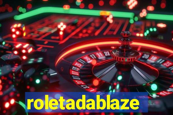 roletadablaze