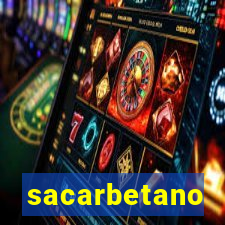 sacarbetano