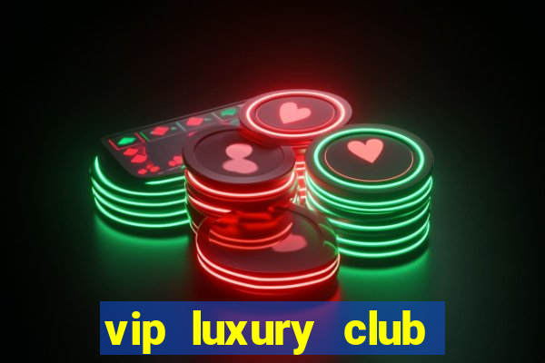 vip luxury club porto alegre