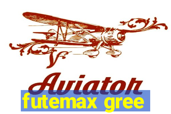 futemax gree