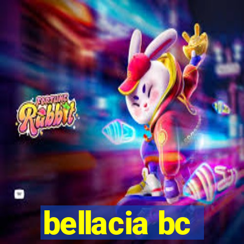 bellacia bc