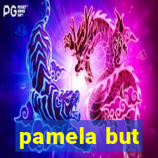 pamela but