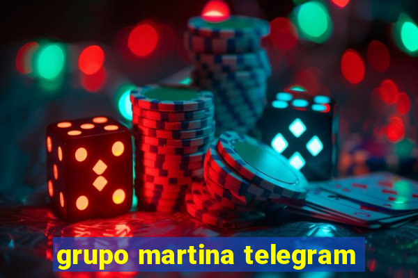 grupo martina telegram