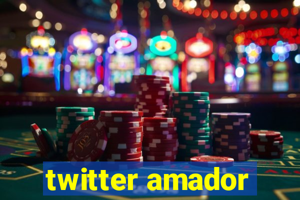 twitter amador