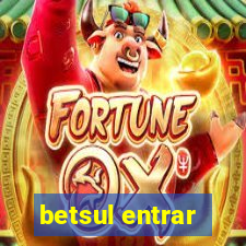 betsul entrar