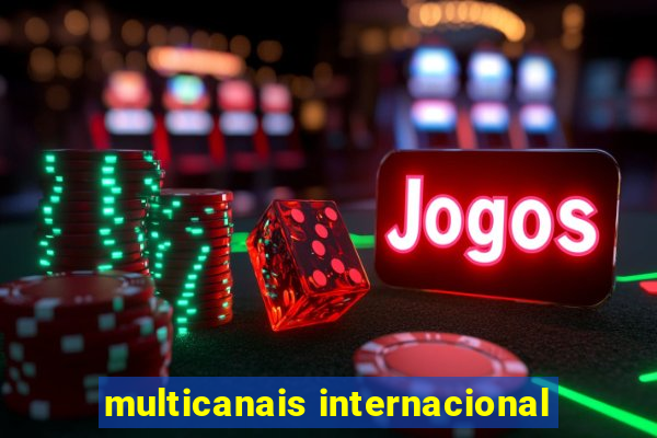 multicanais internacional