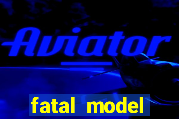 fatal model cruzeiro do sul