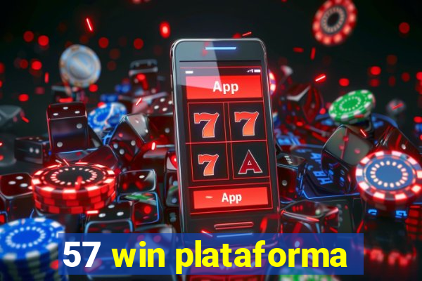 57 win plataforma