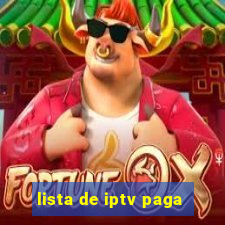 lista de iptv paga