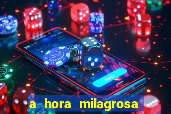 a hora milagrosa livro pdf download