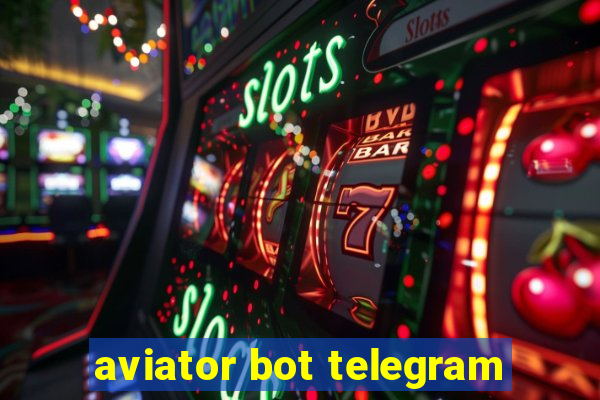 aviator bot telegram