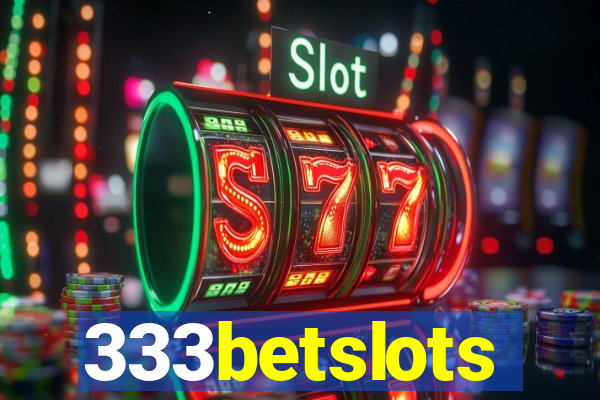 333betslots